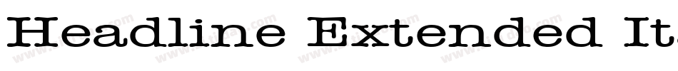 Headline Extended Italic字体转换